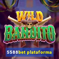 5588bet plataforma